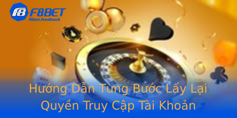 Hướng Dẫn Từng Bước Lấy Lại Quyền Truy Cập Tài Khoản Hướng Dẫn Từng Bước Lấy Lại Quyền Truy Cập Tài Khoản