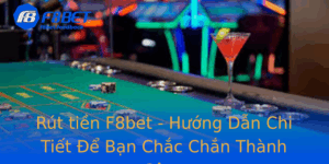 Rut Tien F8Bet Huong Dan Chi Tiet E Ban Chac Chan Thanh Cong