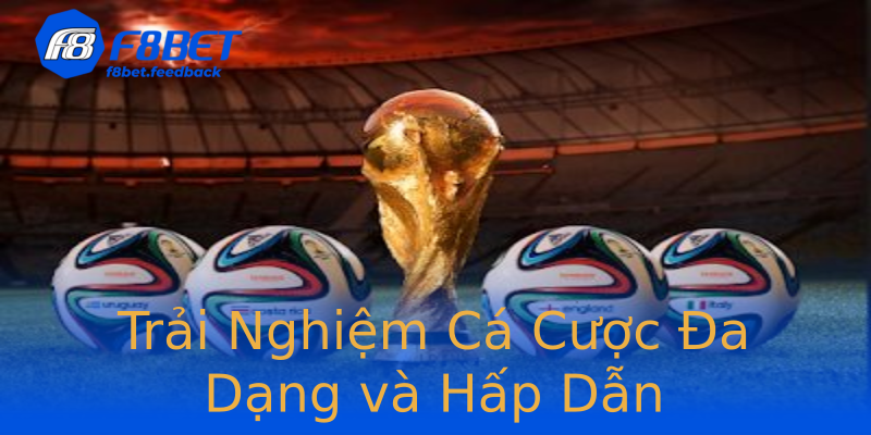 Trải Nghiệm Cá Cược Đa Dạng và Hấp Dẫn Trải Nghiệm Cá Cược Đa Dạng và Hấp Dẫn